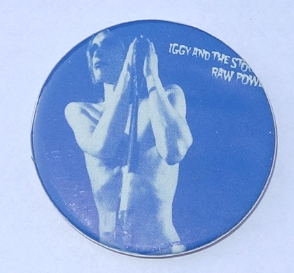 Iggy and The Stooges Pin Badge